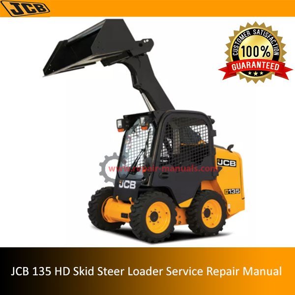 Service repair manual for JCB 135 HD Skid Steer Loader