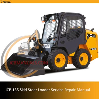 Service repair manual for JCB 135 Skid Steer Loader, detailing maintenance and troubleshooting procedures