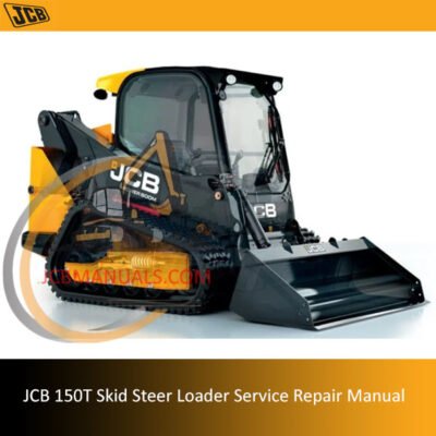 Service repair manual for JCB 150T Skid Steer Loader, detailing maintenance and troubleshooting procedures