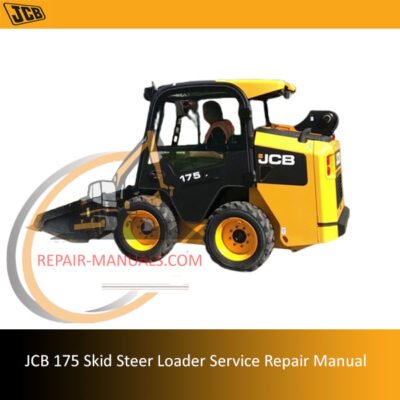 Service repair manual for JCB 175 Skid Steer Loader, detailing maintenance and troubleshooting procedures