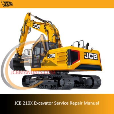 Service repair manual for JCB 210X Excavator, detailing maintenance and troubleshooting procedures