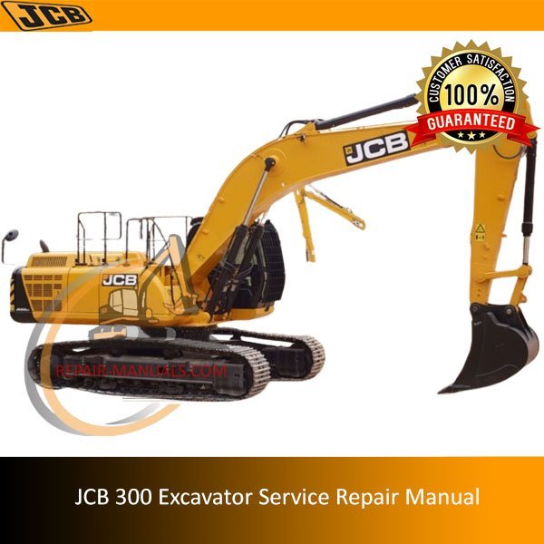 Service repair manual for JCB 300 Excavator