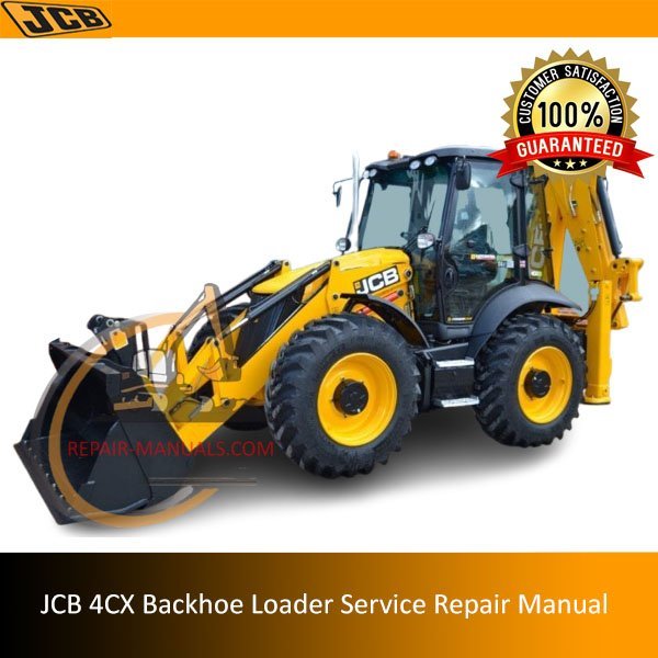 Service repair manual for JCB 4CX Backhoe Loader