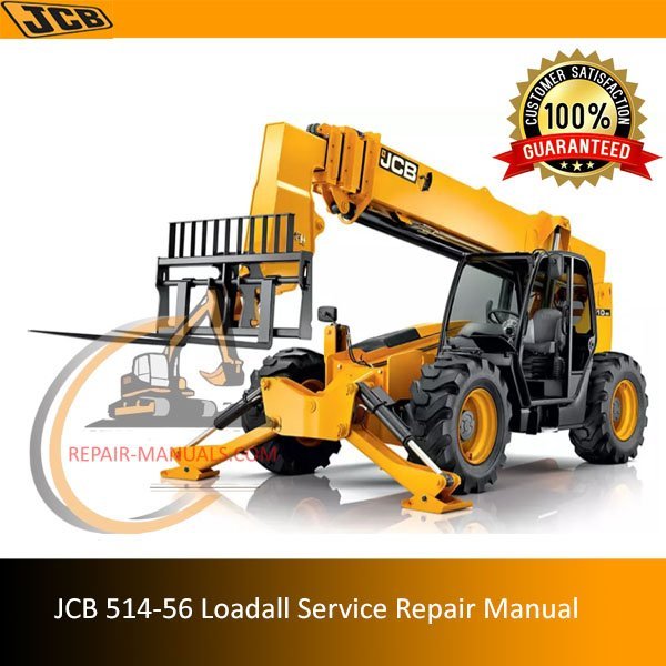 Detailed service repair manual for the JCB 514-56 Loadall