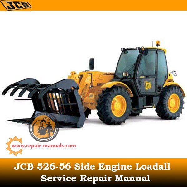 Service repair manual for JCB 526-56 Side Engine Loadall