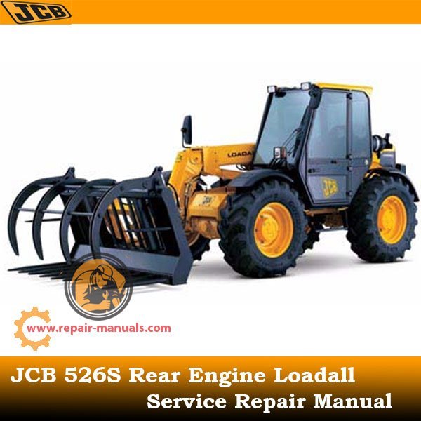 Service repair manual for JCB 526S Rear Engine Loadall