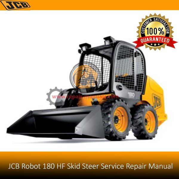 JCB Robot 180HF Skid Steer Loader service manual