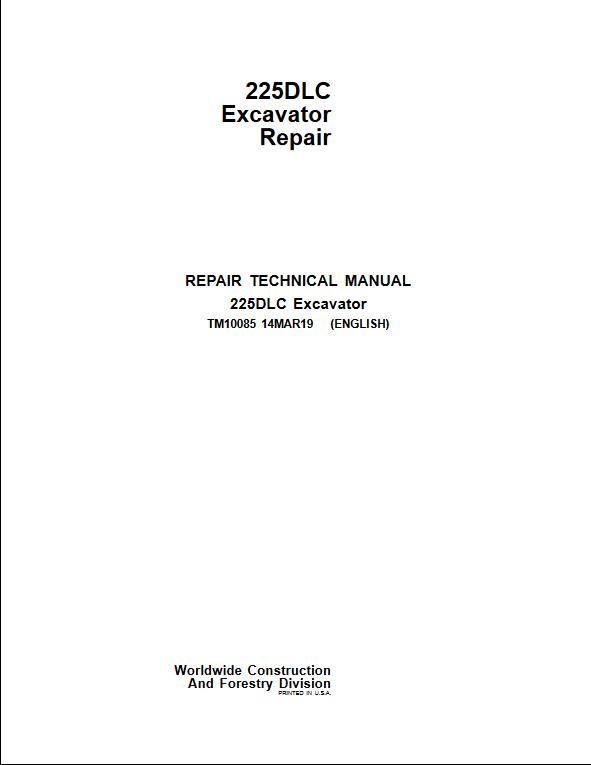 John Deere 225DLC Excavator Repair Technical Manual 2 John Deere 225DLC Excavator Repair Technical Manual - Image 2