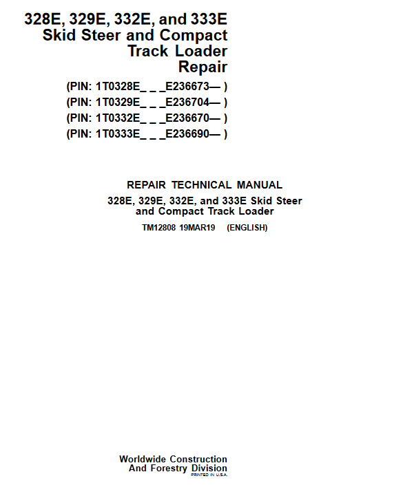 John Deere 328E, 329E, 332E, 333E Skid Steer Repair Technical Manual 2 John Deere 328E, 329E, 332E, 333E Skid Steer Repair Technical Manual - Image 2