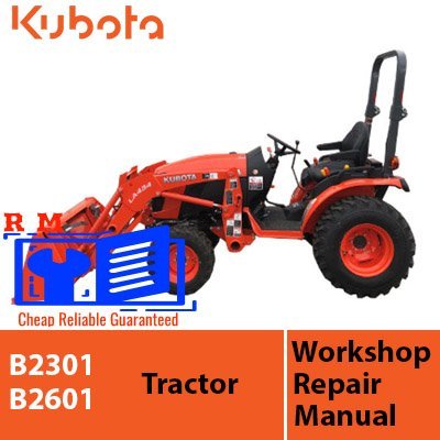 Cart 3 Kubota B2301 , B2601 Tractor Workshop Manual