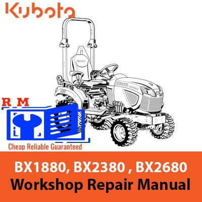 Kubota BX1880, BX2380 , BX2680 Tractors Operators Manual