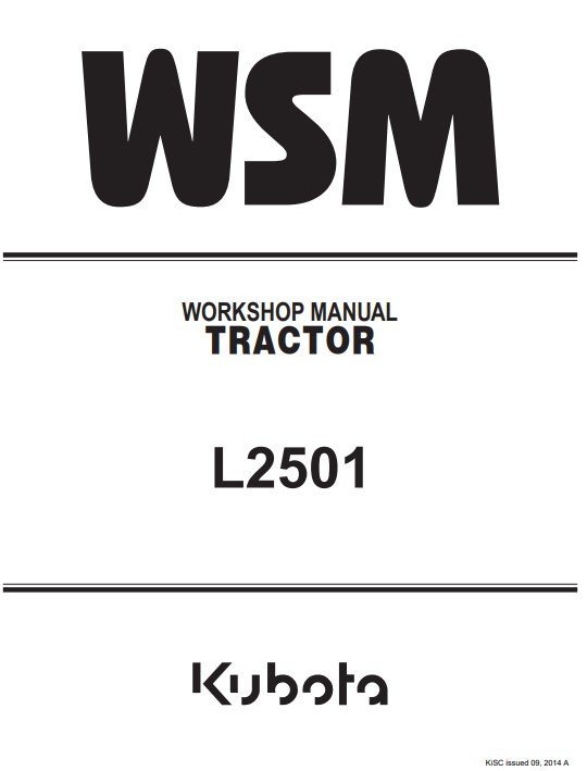 Kubota L2501 Tractor Workshop Manual 2 Kubota L2501 Tractor Workshop Manual - Image 2