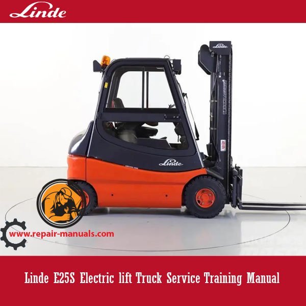Service manual for linde e25s forklift