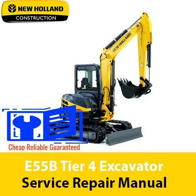 Cart 1 New Holland E55B Tier 4 Excavator Service Repair Manual