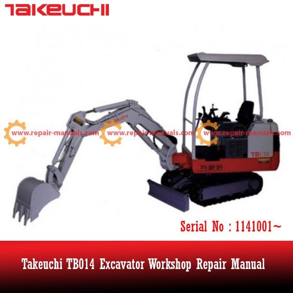 Takeuchi TB014 excavator workshop manual