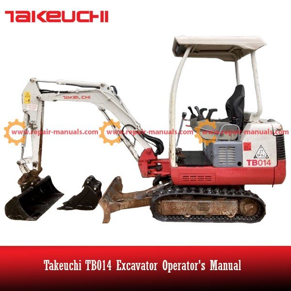 Operator's manual for Takeuchi TB014 Excavator