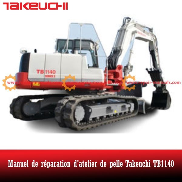 Workshop manual for Takeuchi TB1140