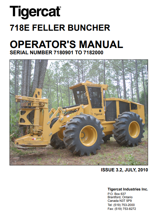 Tigercat 718E Feller Buncher Operator's Manual 2 Tigercat 718E