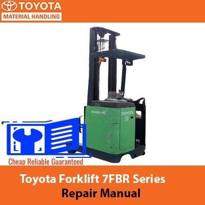Toyota Forklift 7FBR Series Repair Manual