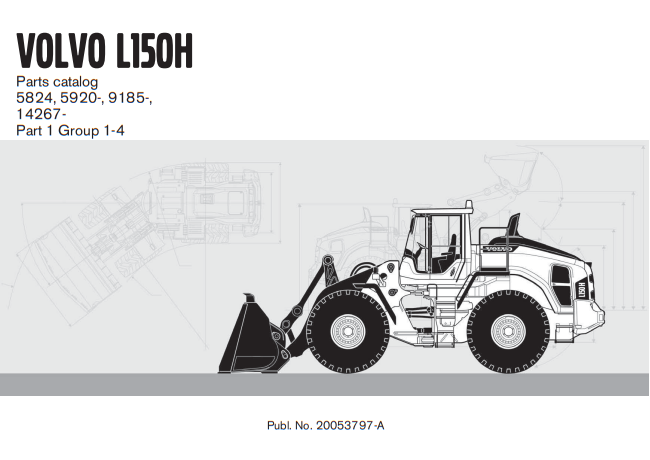 Volvo L150H Wheel Loader Parts Catalog 2 Volvo L150H Wheel Loader Parts Catalog - Image 2
