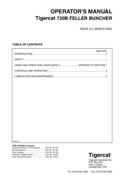 Operator's manual for the Tigercat 720B Feller Buncher, detailing usage, maintenance, and safety procedures