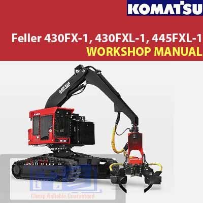 Komatsu Feller 430FX-1, 430FXL-1, 445FXL-1 Workshop Manual