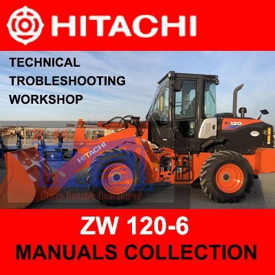 Hitachi ZW120-6 Wheel Loader Manuals Collection