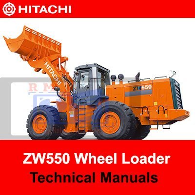Hitachi ZW550 Wheel Loader Technical Manuals