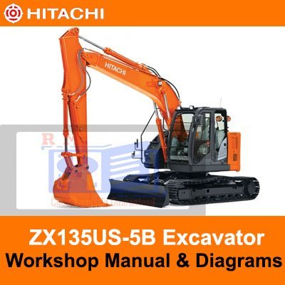 Hitachi ZX135US-5B Workshop Manual and Diagrams