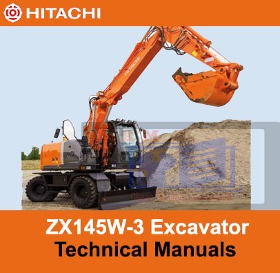 Hitachi ZX145W-3 Technical Manuals 1 Hitachi ZX145W-3 Technical Manuals