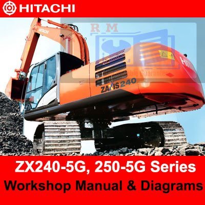 Hitachi ZX240-5G, ZX250-5G Series Workshop Manual and Diagrams