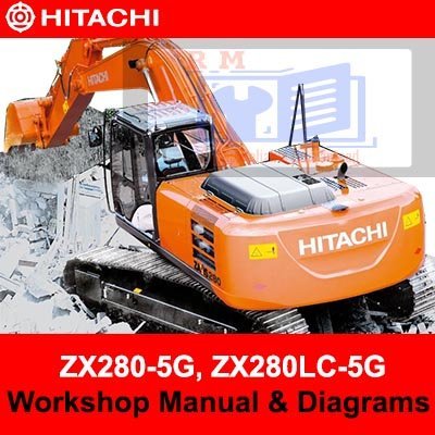 Hitachi ZX280-5G, ZX280LC-5G Workshop Manual and Diagrams