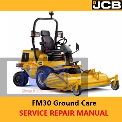 JCB FM30 Ground Care Service Repair Manual
