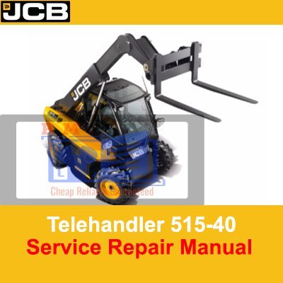 JCB Telehandler 515-40 Service Repair Manual