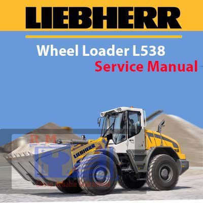 Cart 5 Liebherr Wheel Loader L538 Service Manual