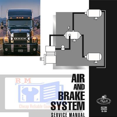 Mack Truck Air and Brakes System Service Manual