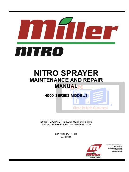 Miller Nitro Sprayer 4000 Series Maintenance and Repair Manual 2 Miller Nitro Sprayer 4000 Series Maintenance and Repair Manual - Image 2