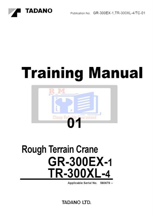 Tadano GR300EX-1 TR300XL-4 Training Manual 2 Tadano GR300EX-1 TR300XL-4 Training Manual - Image 2