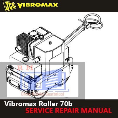 JCB Vibromax Roller 70b Service Repair Manual