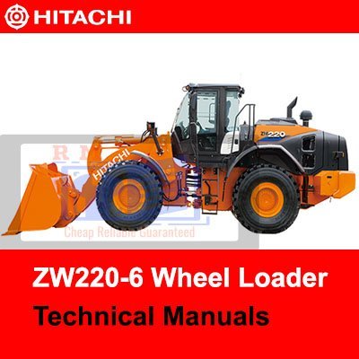 Hitachi ZW220-6 Wheel Loader Technical Manuals