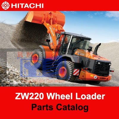 Hitachi ZW220 Wheel Loader Parts Catalog