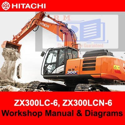 Hitachi ZX300LC-6, ZX300LCN-6 Workshop Manual and Diagrams