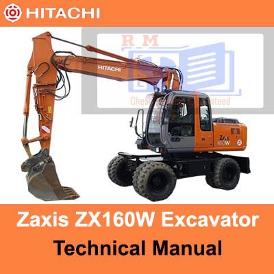 Hitachi Zaxis ZX160W Technical Manual