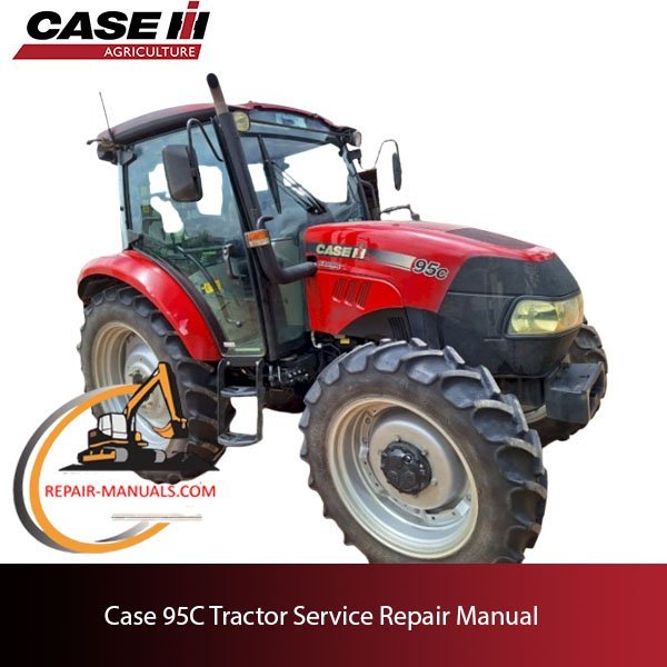 Case 95C Tractor service repair manual