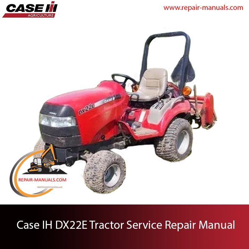 Case IH DX22E Tractor service repair manual