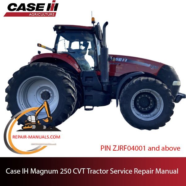 Case IH Magnum 250 CVT Tractor service repair manual