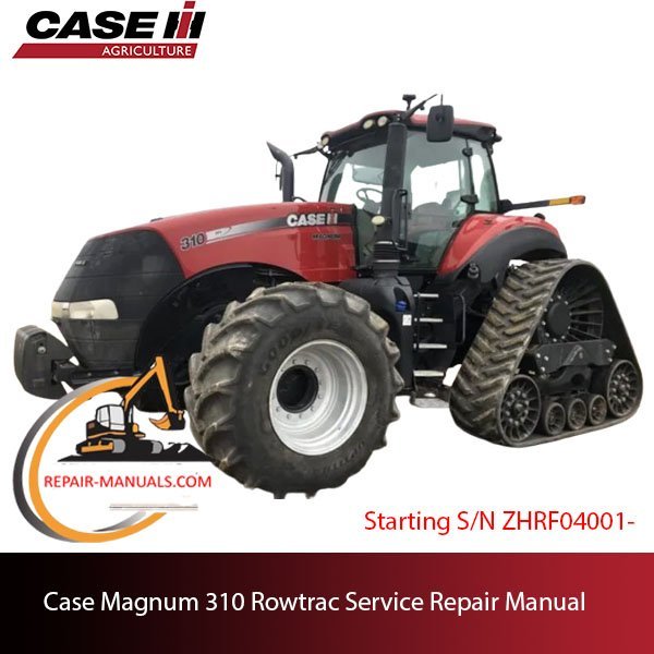 Cover of the service repair manual for Case Magnum 310 Rowtrac Tractor