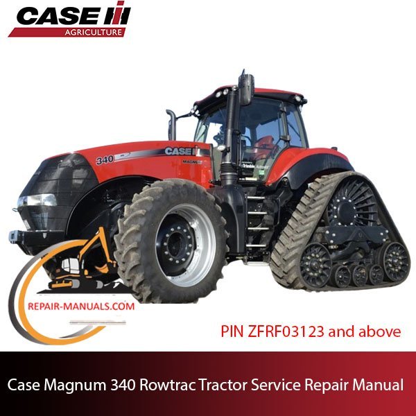 Service repair manual cover for Case Magnum 340 Rowtrac Tractor