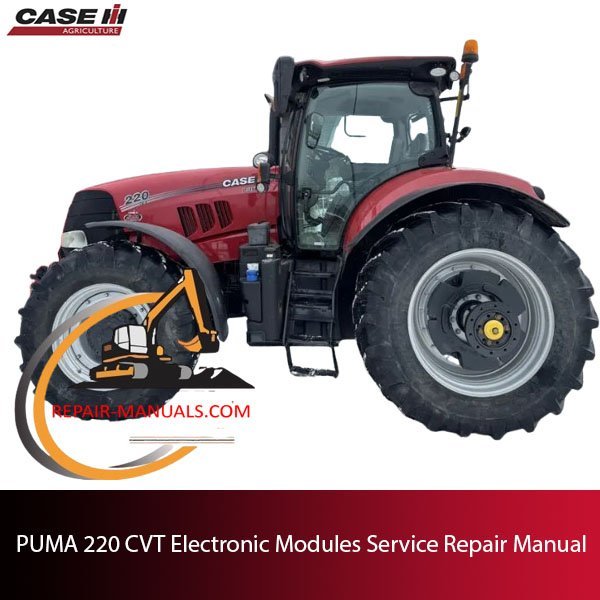 Service repair manual for PUMA 220 CVT tractor electronic modules