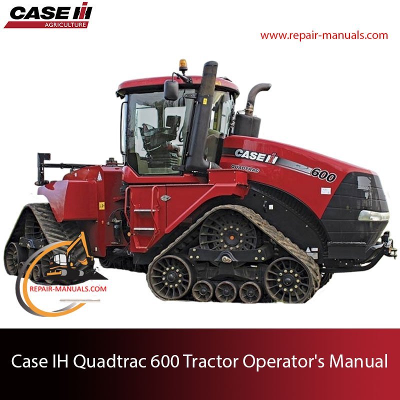 Case IH Quadtrac 600 tractor Operator's Manual